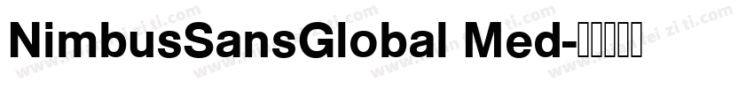 NimbusSansGlobal Med字体转换